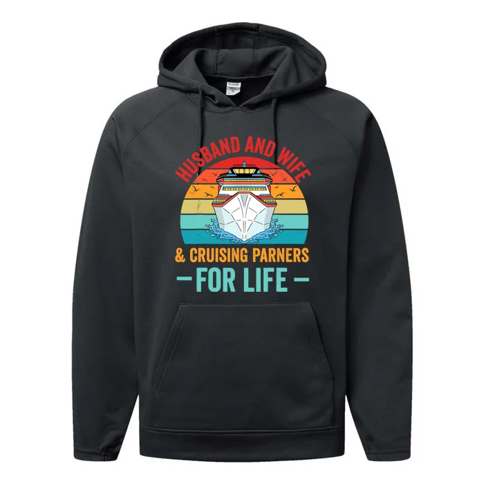 Husband and Wife Cruise Partners For Life Cruising Funny Performance Fleece Hoodie