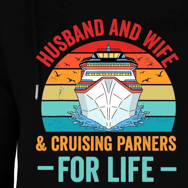 Husband and Wife Cruise Partners For Life Cruising Funny Womens Funnel Neck Pullover Hood