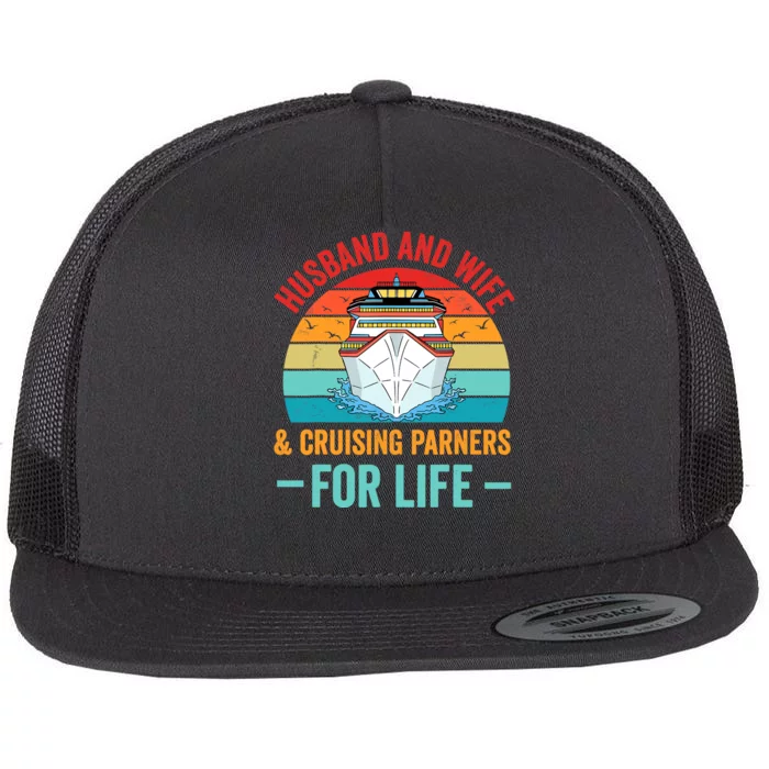 Husband and Wife Cruise Partners For Life Cruising Funny Flat Bill Trucker Hat