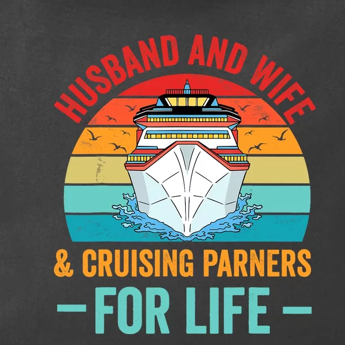 Husband and Wife Cruise Partners For Life Cruising Funny Zip Tote Bag