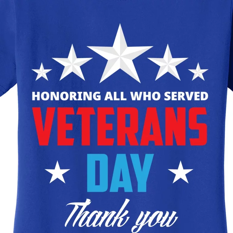 Honoring All Who Served Veterans Day Veteran Gift Women's T-Shirt