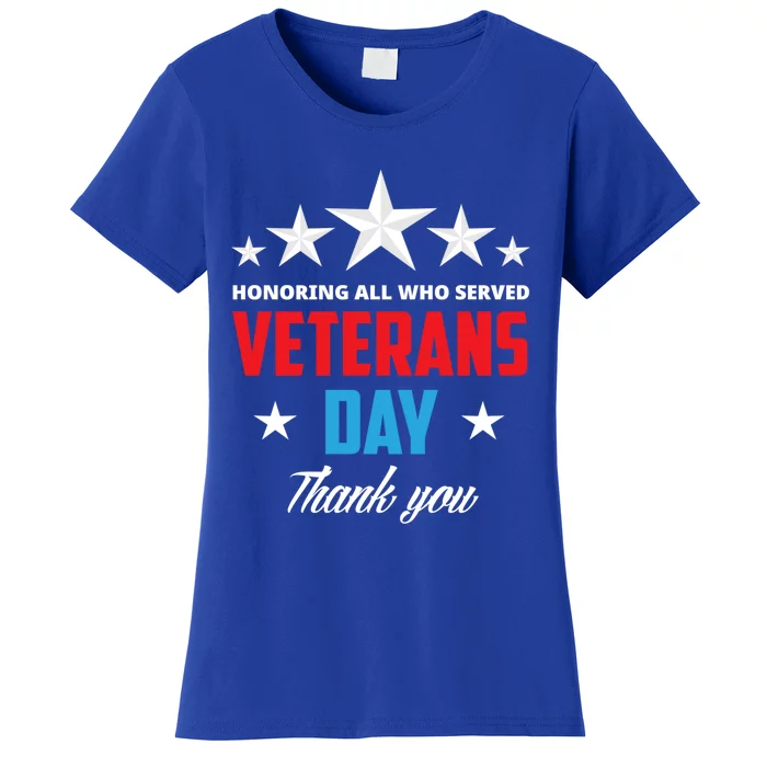 Honoring All Who Served Veterans Day Veteran Gift Women's T-Shirt