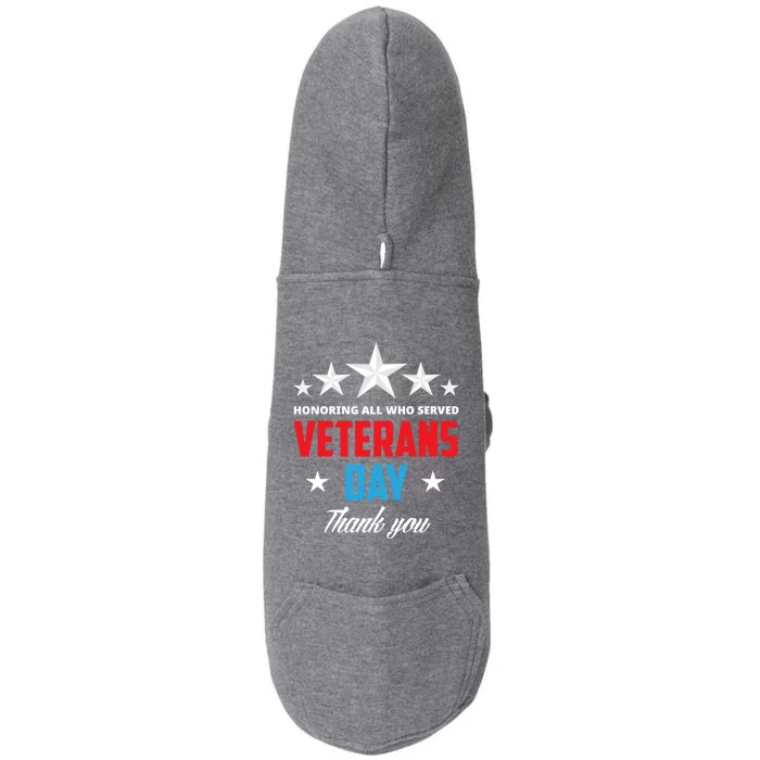 Honoring All Who Served Veterans Day Veteran Gift Doggie 3-End Fleece Hoodie