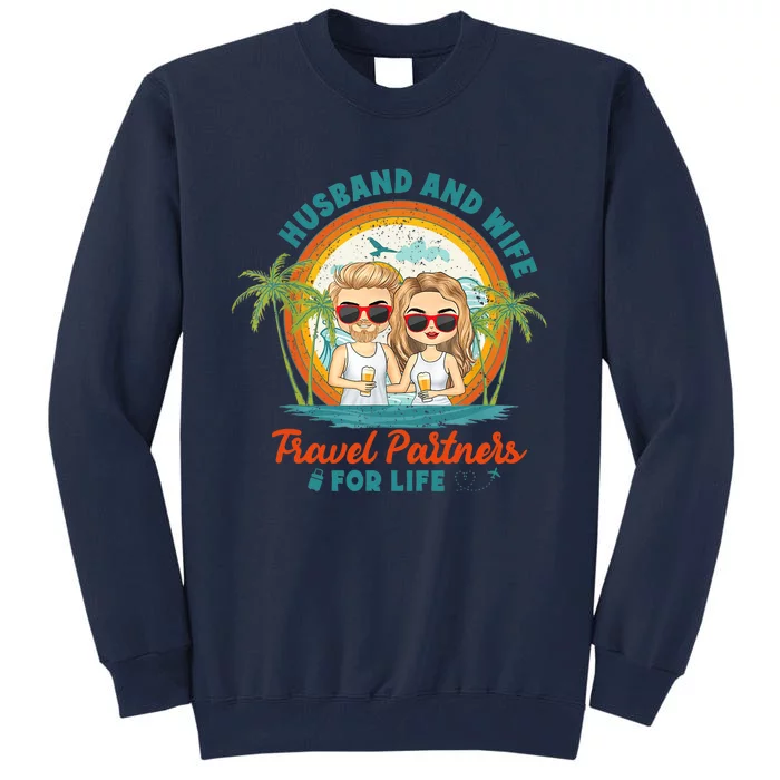 Husband And Wife Travel Partners For Life Retro SummerBeach Tall Sweatshirt