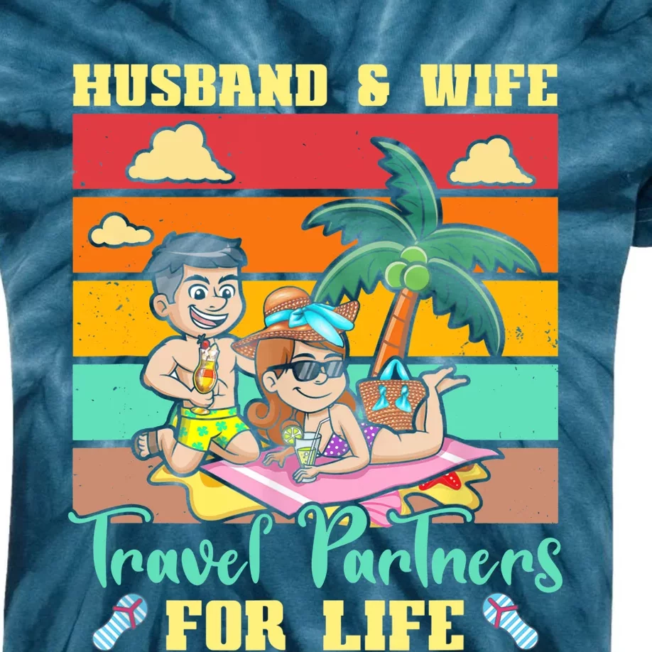 Husband And Wife Travel Partners For Life Beach Traveling Kids Tie-Dye T-Shirt