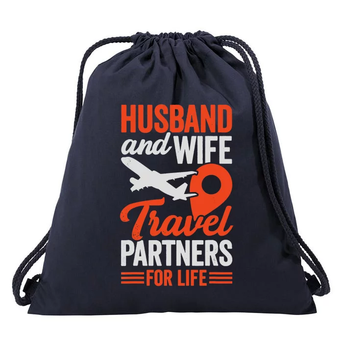 Husband And Wife Travel Partners For Life Drawstring Bag