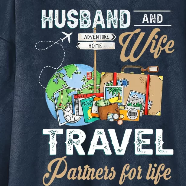 Husband And Wife Travel Partners For Life Funny Couple Hooded Wearable Blanket