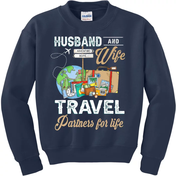 Husband And Wife Travel Partners For Life Funny Couple Kids Sweatshirt