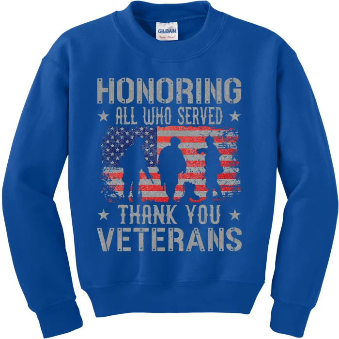 Honoring All Who Served Thank You Veterans Day American Flag Kids Sweatshirt