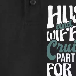 Husband And Wife Cruising Partners For Life Cruiser Cruise Dry Zone Grid Performance Polo