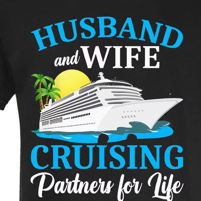 Husband And Wife Cruising Partners For Life Couple Cruise Garment-Dyed Heavyweight T-Shirt