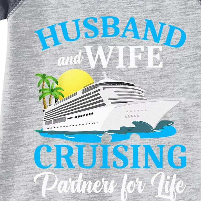 Husband And Wife Cruising Partners For Life Couple Cruise Infant Baby Jersey Bodysuit