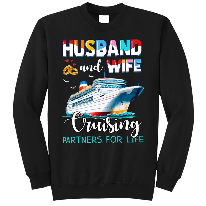 Husband And Wife Couple Cruising Partners For Life Sweatshirt