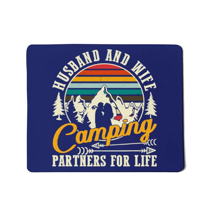 Husband And Wife Camping Partners For Life Sweet Love Mousepad