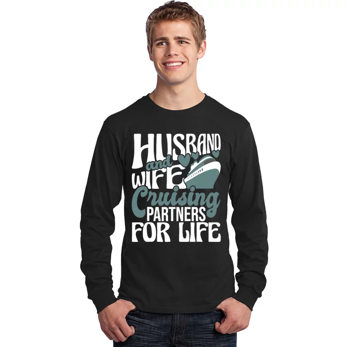 Husband And Wife Cruising Partners For Life Cruiser Cruise Long Sleeve Shirt