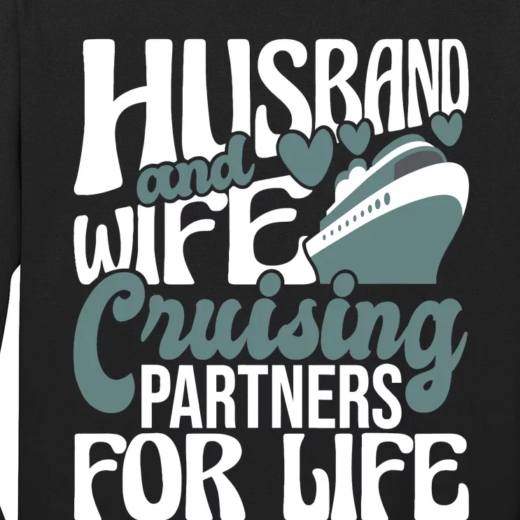 Husband And Wife Cruising Partners For Life Cruiser Cruise Long Sleeve Shirt