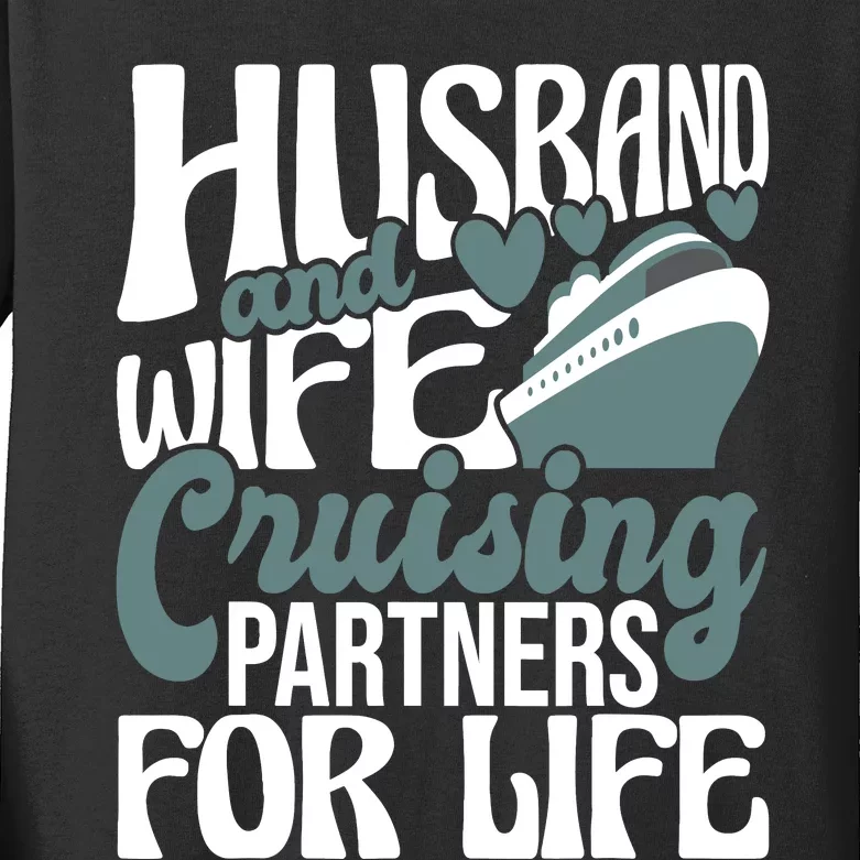 Husband And Wife Cruising Partners For Life Cruiser Cruise Kids Long Sleeve Shirt