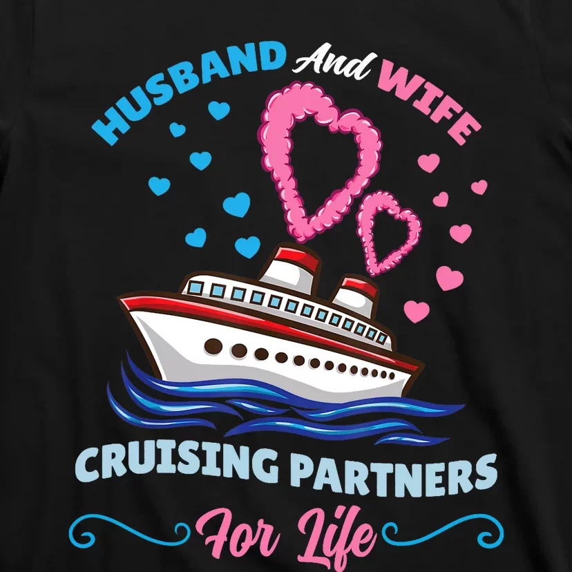 Husband And Wife Cruising Partners For Life T-Shirt