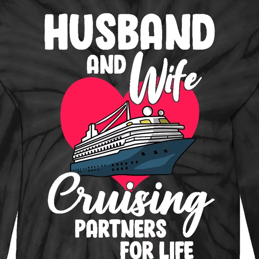 Husband And Wife Cruising Partners For Life Tie-Dye Long Sleeve Shirt