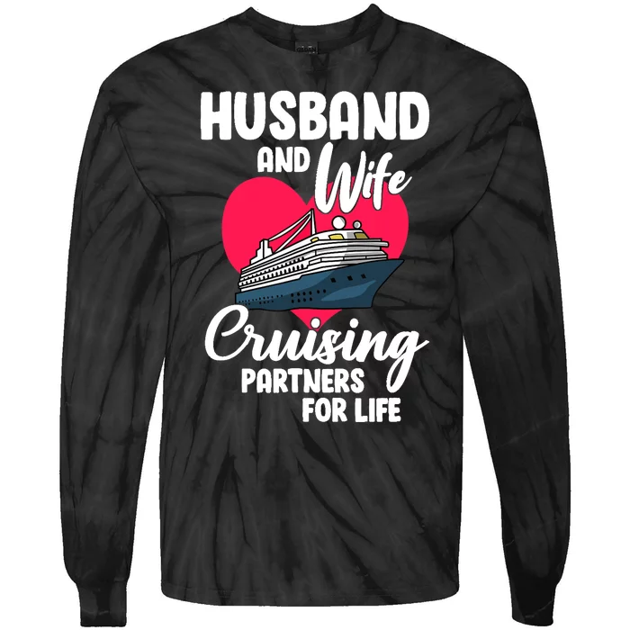 Husband And Wife Cruising Partners For Life Tie-Dye Long Sleeve Shirt