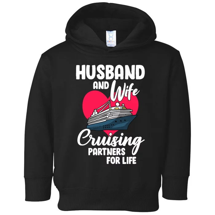 Husband And Wife Cruising Partners For Life Toddler Hoodie