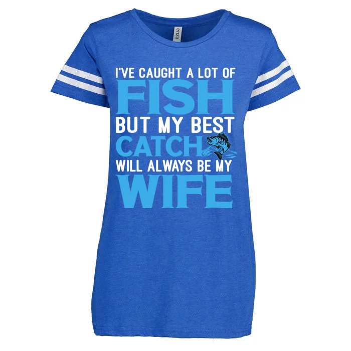 Husband And Wife My Best Catch Will Always Be My Wife Gift Enza Ladies Jersey Football T-Shirt