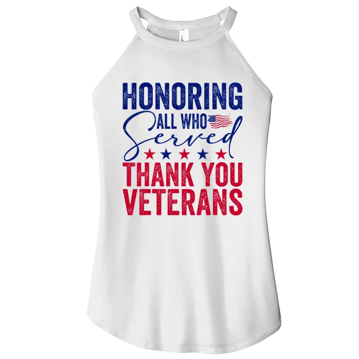 Honoring All Who Served Thank You Veterans Day American Flag Women’s Perfect Tri Rocker Tank