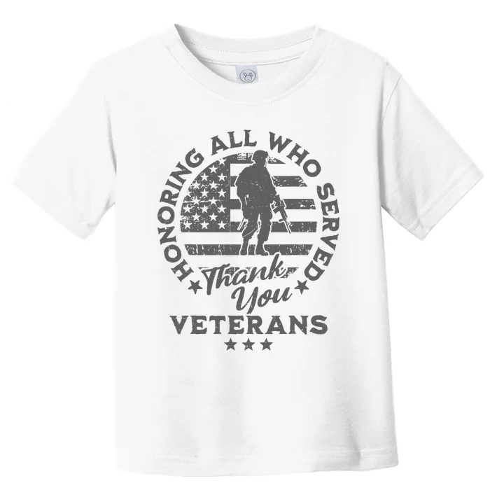 Honoring All Who Served Thank You Veterans Day American Flag Toddler T-Shirt