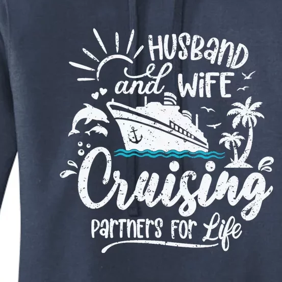 Husband and Wife Cruising Partners For Life Perfect Vacation Women's Pullover Hoodie