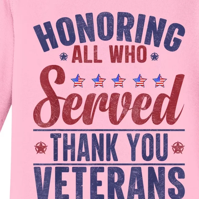 Honoring All Who Served Thank You Veterans Day Us Patriotic Baby Long Sleeve Bodysuit