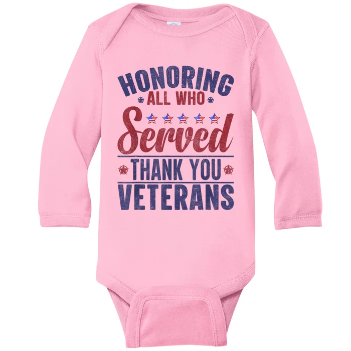 Honoring All Who Served Thank You Veterans Day Us Patriotic Baby Long Sleeve Bodysuit