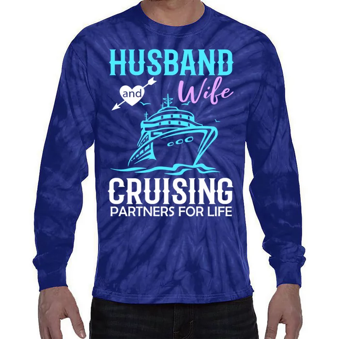 HUSBAND AND WIFE CRUISING PARTNERS FOR LIFE CRUISE COUPLES Tie-Dye Long Sleeve Shirt