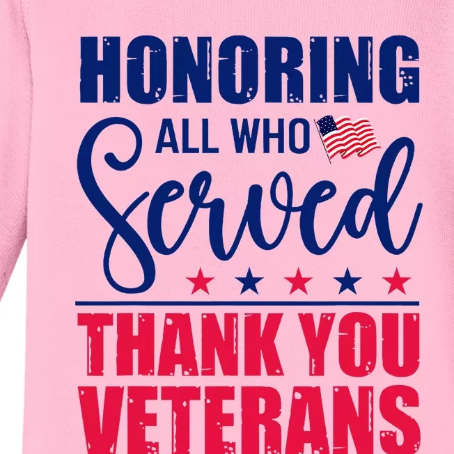 Honoring All Who Served Thank You Veterans Day American Flag Baby Long Sleeve Bodysuit