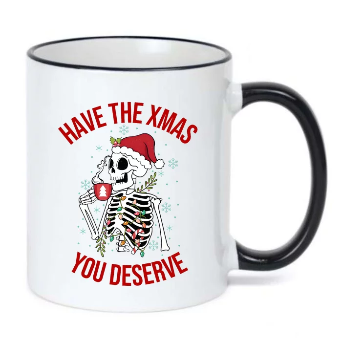 Have A Xmas You Deserve Funny Skeleton Christmas Black Color Changing Mug