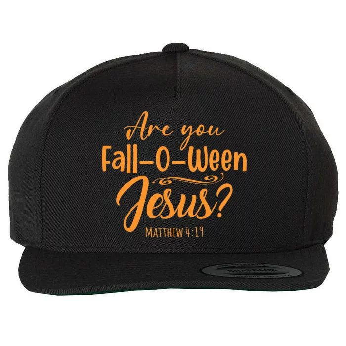 Halloween Are You Fall O Ween Jesus Matthew Christian Faith Wool Snapback Cap