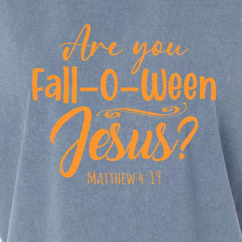 Halloween Are You Fall O Ween Jesus Matthew Christian Faith Garment-Dyed Women's Muscle Tee