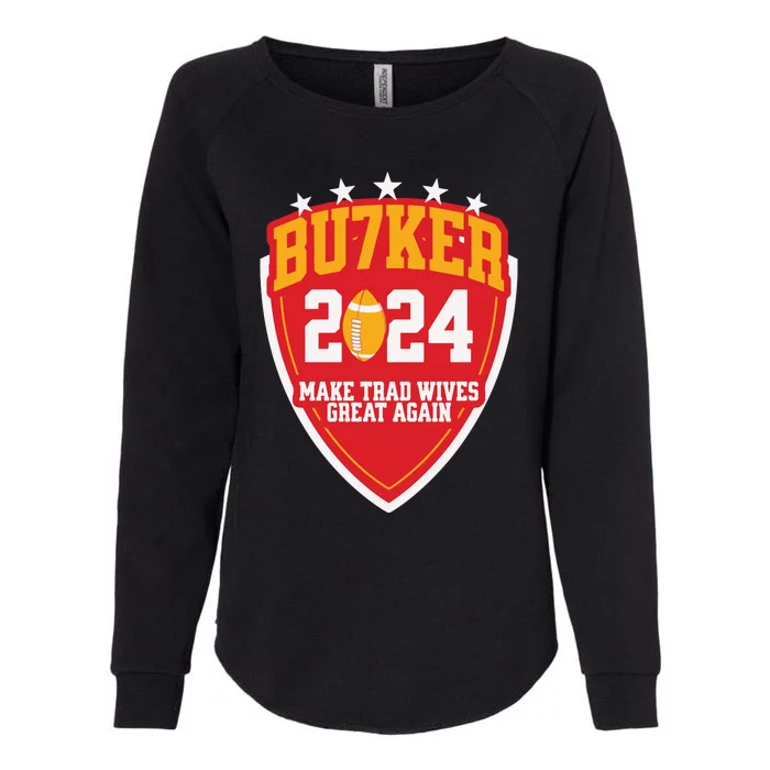 Harrison Butker 2024 Make Trad Wives Great Again Funny Harrison Butker Womens California Wash Sweatshirt