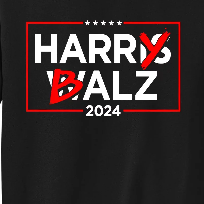 Harry Balz 2024 Not Harris Tall Sweatshirt