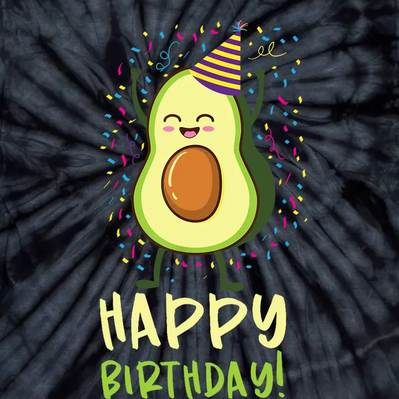 Happy Birthday Avocado Birthday Tie-Dye T-Shirt