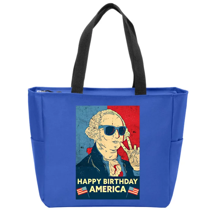 Happy Birthday America Gift George Washington 4th Of July Gift Zip Tote Bag