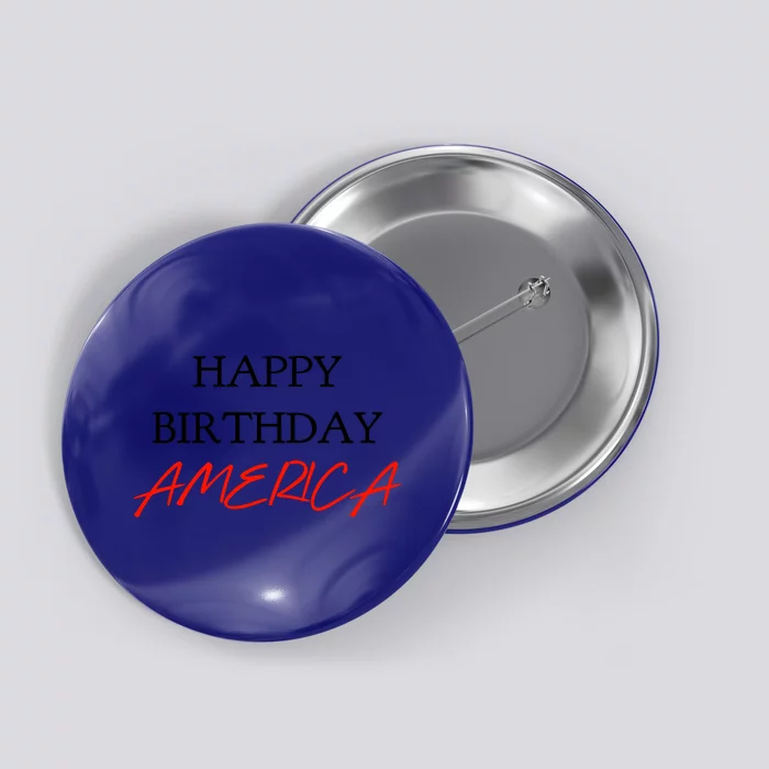 Happy Birthday America Gift Button