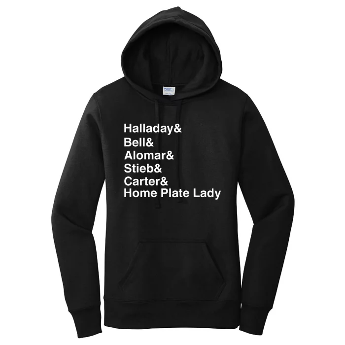 Halladay Bell Alomar Stieb Carter Home Plate Lady Women's Pullover Hoodie