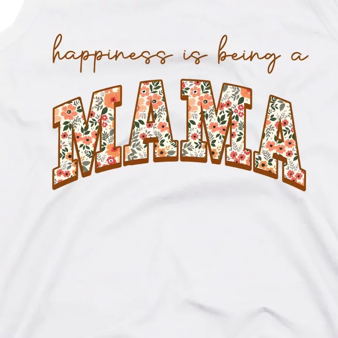 Happiness Being A Mama MotherS Day Tank Top