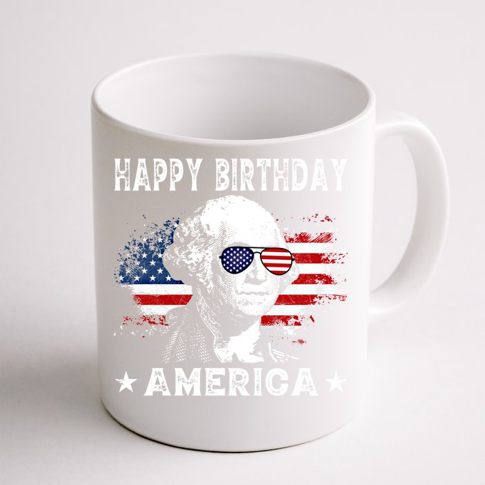 Happy Birthday America Funny 4th Of July George Washington Cute Gift Front & Back Coffee Mug