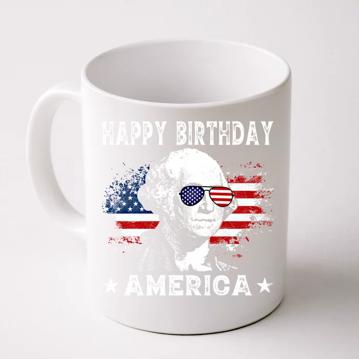 Happy Birthday America Funny 4th Of July George Washington Cute Gift Front & Back Coffee Mug