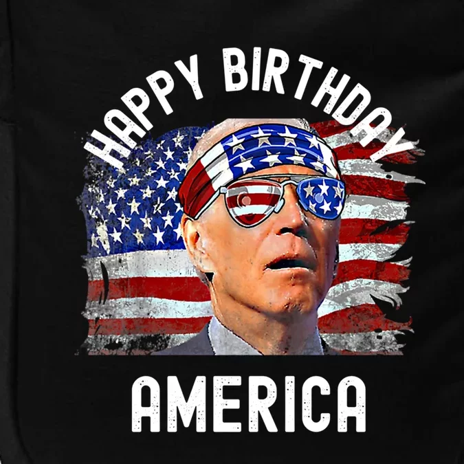 Happy Birthday America Funny Anti Joe Biden Pro America Usa Cool Gift Impact Tech Backpack