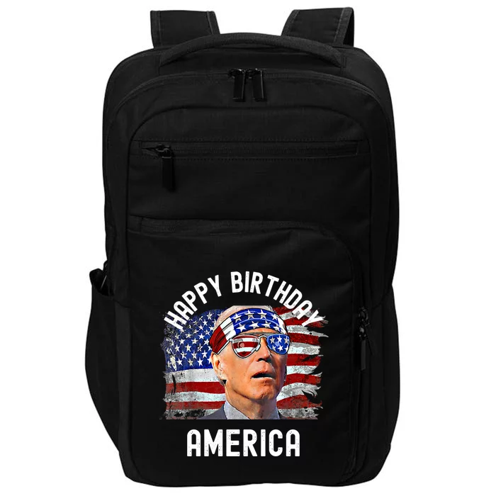 Happy Birthday America Funny Anti Joe Biden Pro America Usa Cool Gift Impact Tech Backpack