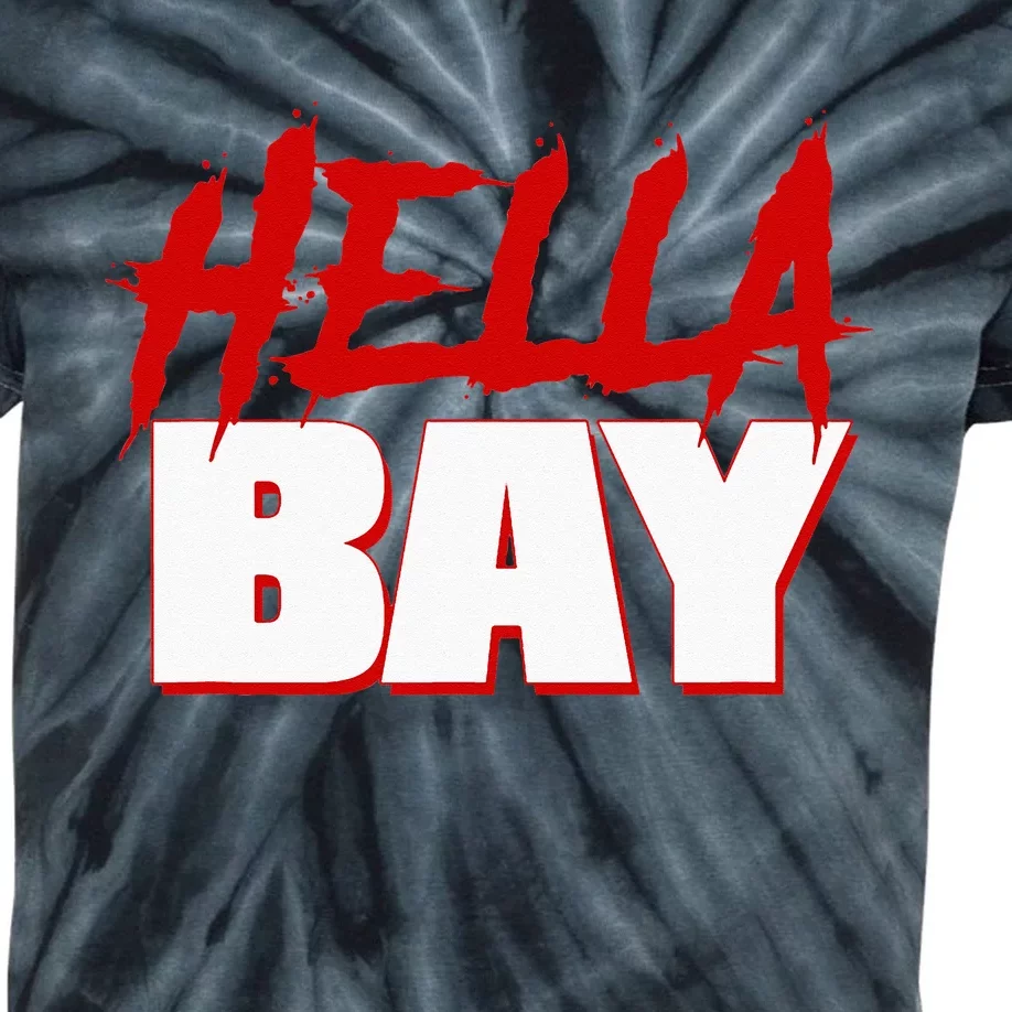 Hella Bay Area  Hella Bay The Bay Area Hyphy Thizz Kids Tie-Dye T-Shirt