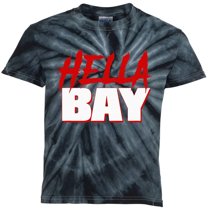 Hella Bay Area  Hella Bay The Bay Area Hyphy Thizz Kids Tie-Dye T-Shirt