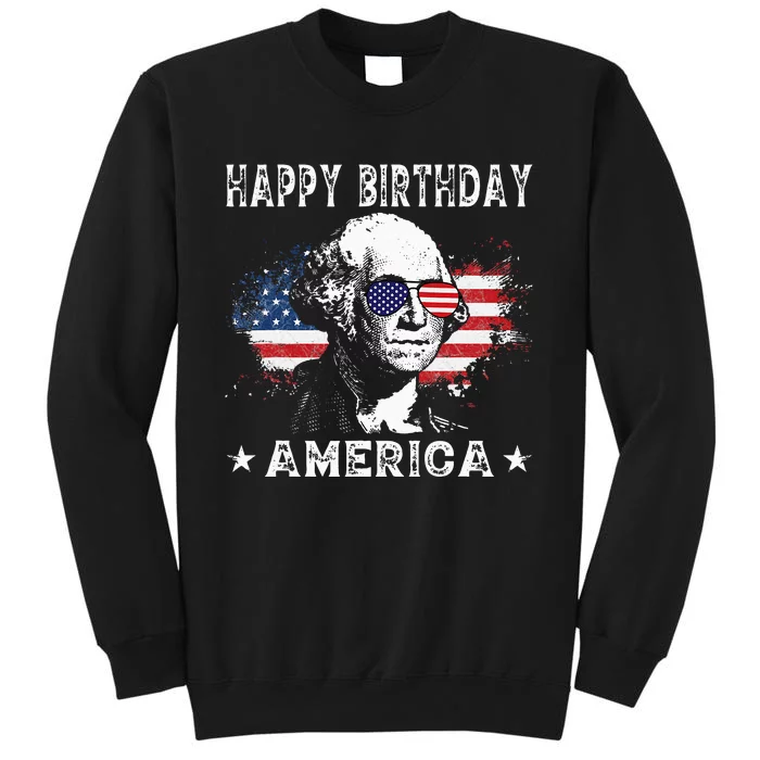 happy birthday America Funny 4th of July George Washington Tall Sweatshirt